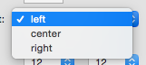 Alignment pop-up list Alignment pop-up list